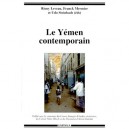 Le Yemen Contemporain - Remy Leveau , Franck Mermier , Udo Steinbach