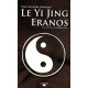 Le Yi-jing Eranos - Pierre Gaudissart , Imelda Gaudissart