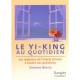 Le Yi-king Au Quotidien - Simone Berno