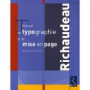 Manuel De Typographie Et De Mise En Page , Du Papier A L'ecran - Richaudeau