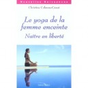 Le Yoga De La Femme Enceinte - Constance Colonna-cesari