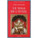 Le Yoga De L'eveil - Michael T
