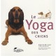 Le Yoga Des Chiens - Collectif