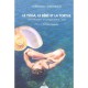 Le Yoga, Le Bebe Et La Tortue , Introduction Au Yoga Dans L'eau - Loredana Hamoniaux