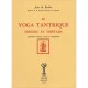 Le Yoga Tantrique Hindou Et Tibetain - Jean Riviere