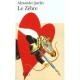 Le Zebre - Alexandre Jardin