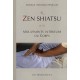 Le Zen Shiatsu Et Les Mouvements Interieurs Du Corps - Danielle Iwahara-chevillon