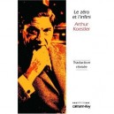 Le Zero Et L'infini - Arthur Koestler