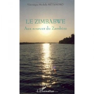 Zimbabwe, the Zambezi Aux Sources - Veronique Michele Metangmo