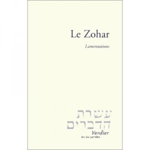 Le Zohar , Lamentations - Collectif