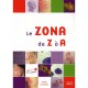 Le Zona De A A Z - Collectif