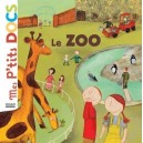 Le Zoo - Cecile Gambini , Stephanie Ledu