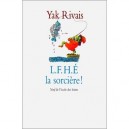 Lfhe La Sorciere - Yak Rivais