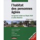 L'habitat Des Personnes Agees , Du Logement Adapte Aux Ehpad, Usld Et Unites Alzheimer - Philippe Dehan