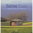 L'habitat Plume - Christian Lagrange