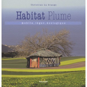 L'habitat Plume - Christian Lagrange