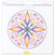 L'harmonie Par Les Mandalas - Philippe Mariaud