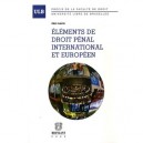 Elements De Droit Penal International Et Europeen - Eric David