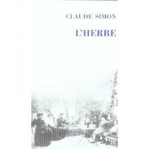 L'herbe - Claude Simon