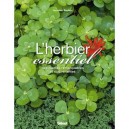 L'herbier Essentiel Des Plantes Remarquables Et Surprenantes - Germinal Rouhan