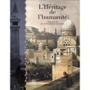 L'heritage De L'humanite , Splendeurs Du Patrimoine Mondial - Unesco