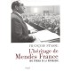 L'heritage De Mendes France , Une Ethique De La Republique - Francois Stasse