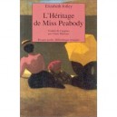L'heritage De Miss Peabody - Elizabeth Jolley