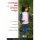 L'heritage Des Enfants Indigo , Les Nouveaux Enfants Et L'avenement Du Cinquieme Monde - P.m.h. Atwater