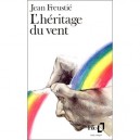 L'heritage Du Vent - Jean Freustie