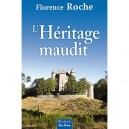 L'heritage Maudit - Florence Roche