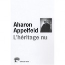L'heritage Nu - Aharon Appelfeld