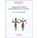 L'heritage Oublie Des Signes De La Nature - Daniele Ball-simon