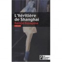 L'heritiere De Shangai - Ramon Basagana