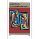 Raison Critique Ou Raison Hermeneutique - Jose-maria Aguirre Oraa