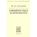 L'hermeneutique En Retrospective - Hans-georg Gadamer
