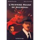 L'hermine Rouge De Shangai - Roger Faligot , Remi Kauffer