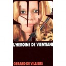 Sas T.28, L'heroine De Vientiane - Gerard De Villiers