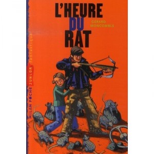 L'heure Du Rat - Gerard Moncomble