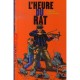 L'heure Du Rat - Gerard Moncomble