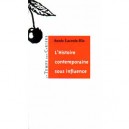 L'histoire Contemporaine Sous L'influence - Annie Lacroix-riz