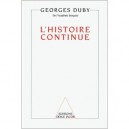 L'histoire Continue - Georges Duby