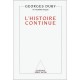 L'histoire Continue - Georges Duby