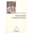 L'histoire Continue - Georges Duby