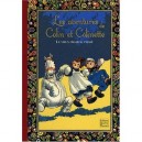 Les Aventures De Colin Et Colinette , Le Vieux Chameau Plisse - Celine Vielfaure