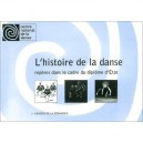 L'histoire De La Danse , Reperes Dans Le Cadre Du Diplome D'etat - Collectif
