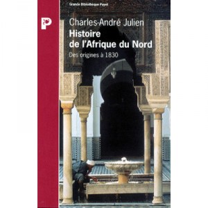 L'histoire De L'afrique Du Nord - Charles-andre Julien