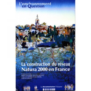La Construction Du Reseau Natura 2000 En France - Collectif