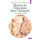 Histoire De L'education Dans Antiquite T.2 Le Monde Romain - Henri-irenee Marrou