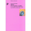L'histoire De La Revolution Cognitive - Howard Gardner