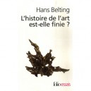 L'histoire De L'art Est-elle Finie ? - Hans Belting